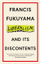 Liberalism And Its Discontents - Francis Fukuyama