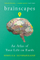 Brainscapes An Atlas Of Your Life On Earth - Rebecca Schwarzlose