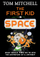 First Kid In Space Pb - Tom Mitchell