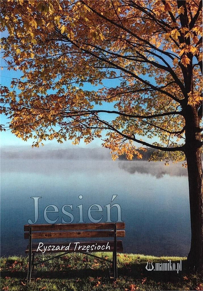 Liber me poezi "Autumn" i Ryszard Trzęsioch, përmbledhje poetike, në shqip