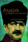 Ataturk The Rebirth Of A Nation - Patrick Kinross