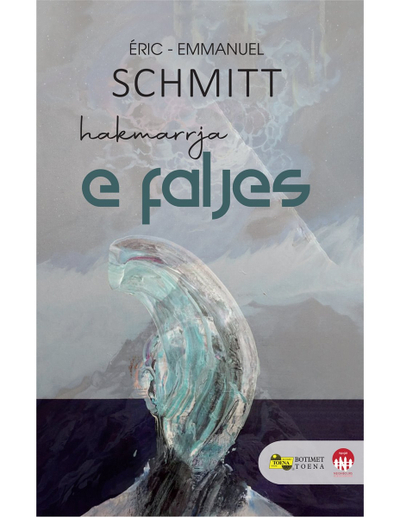Hakmarrja E Faljes - Eric Emmanuel Schmitt