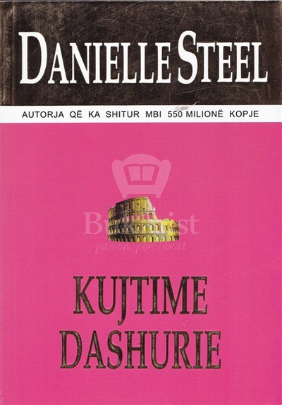 Kujtime Dashurie - Danielle Steel