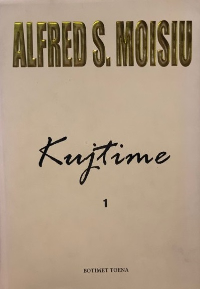 Kujtime - Alfred Moisiu