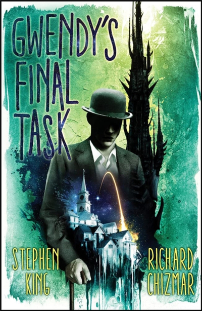 Gwendys Final Task - Stephen King