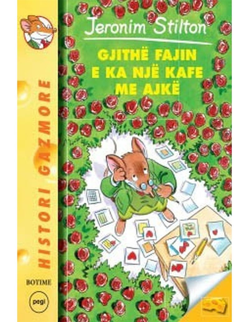 Stilton 11  Gjithe Fajin E Ka Nje Kafe Me Ajke - Geronimo Stilton