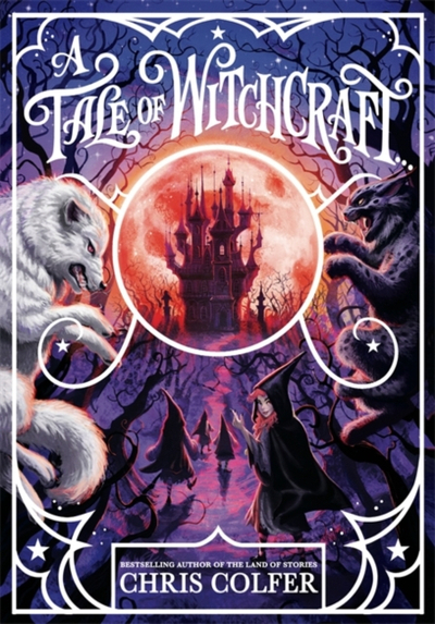 Tale Of Witchcraft - Chris Colfer