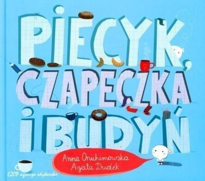 Libër për fëmijë Ezop Piecyk Czapeczka i Budyń, ilustrime me ngjyra, polonisht