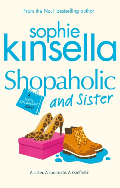 Shopaholic And Sister - Sophie Kinsella