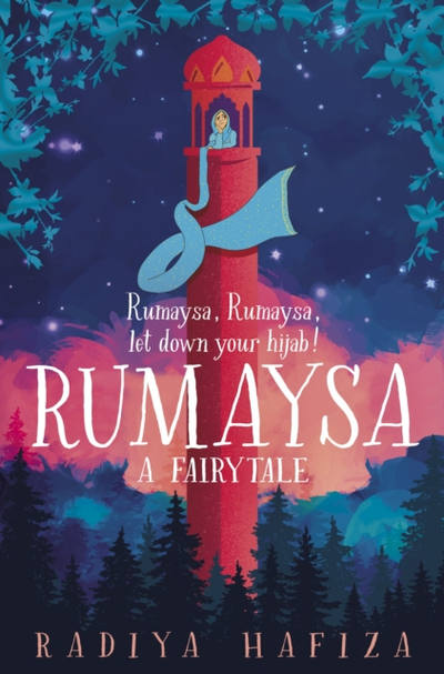 Rumaysa A Fairytale - Radiya Hafiza