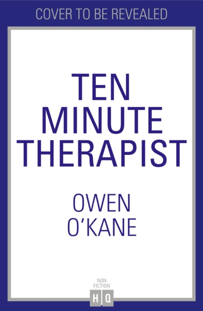 How To Be Your Own Therapist - O'kane, Owen
