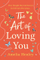 Art Of Loving You - Amelia Henley