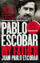 Pablo Escobar My Father - Juan Pablo Escobar