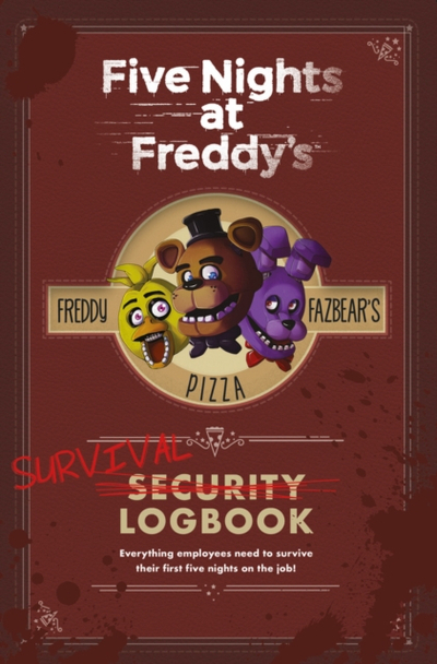 Five Nights At Freddys Survival Logbook - Scott Cawthon