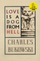 Love Is a Dog from Hell - Charles Bukowski