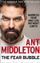 Fear Bubble - Ant Middleton