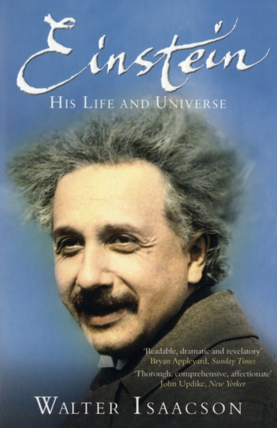 Einstein His Life And Universe - Walter Isaacson