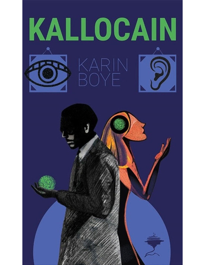 Kallocain - Karin Boye