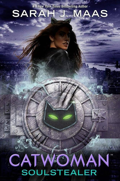Catwoman - Sarah J Maas