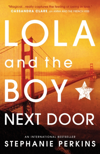 Lola And The Boy Next Door - Stephanie Perkins