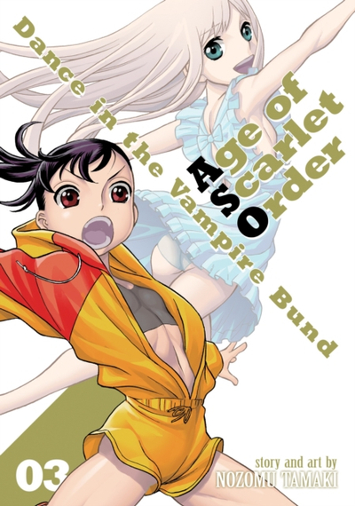 Dance In The Vampire Bund Age Of Scarlet Order Vol 3 - Nozomu Tamaki