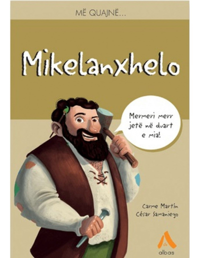 Me Quajne Mikelanxhelo - Carme Martin