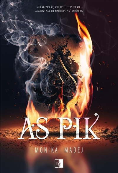 Libër roman Monika Madej Ace of Spades, dramë krimi, romancë e errët, kopertinë e errët