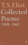 Collected Poems Of T S Eliot - T S Eliot