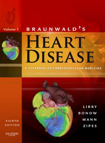 Braunwald S Heart Diseasea - Different Authors