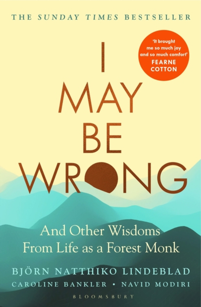 I May Be Wrong - Bjoern Natthiko Lindeblad