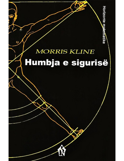 Humbja E Sigurise - Morris Kline