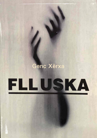 Flluska - Genc Xerxa