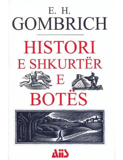 Histori E Shkurter E Botes - Ernest H Gombrich
