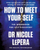 How To Meet Your Self - Nicole Lepera