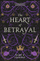 Heart Of Betrayal - Mary E. Pearson
