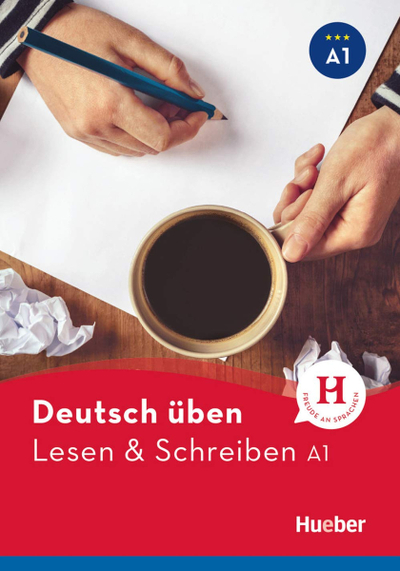 Lesen Schreiben A1 - Hueber