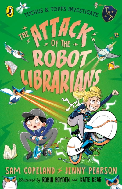 Attack Of The Robot Librarians - Jenny Pearson