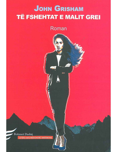 Te Fshehtat E Malit Grei - John Grisham