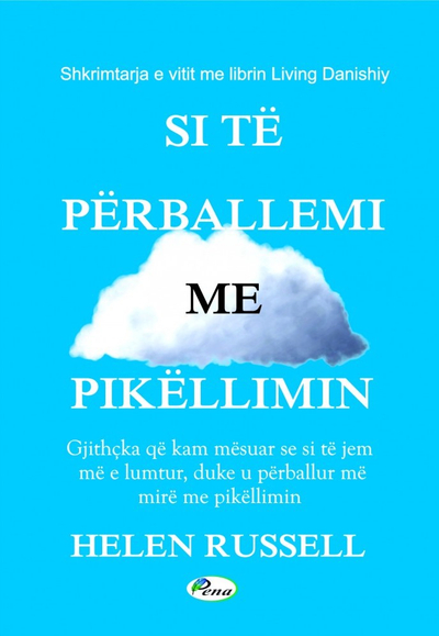 Si Te Perballemi Me Pikellimin - Hellen Russell