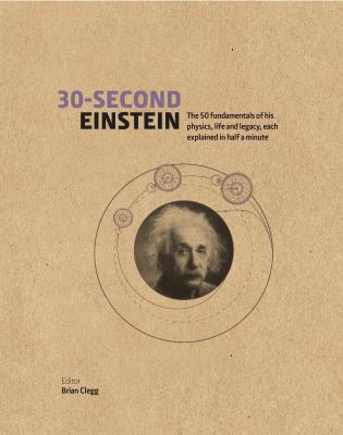 30 Second Einstein - Brian Clegg