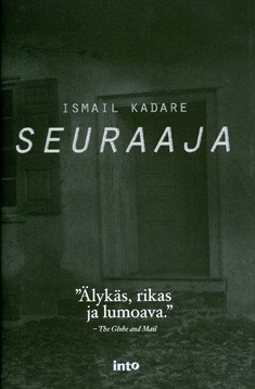 Seuraaja - Ismail Kadare