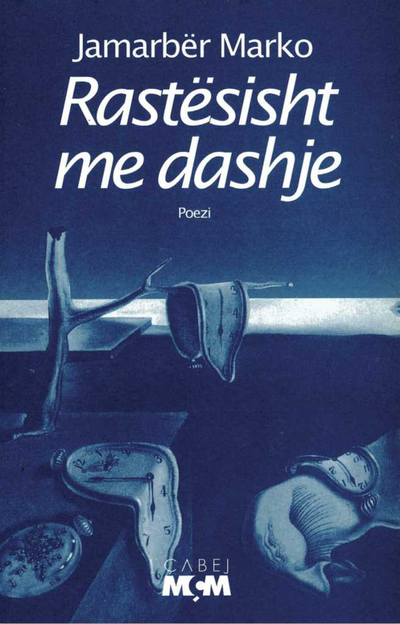 Rastesisht Me Dashje - Jamarber Marko