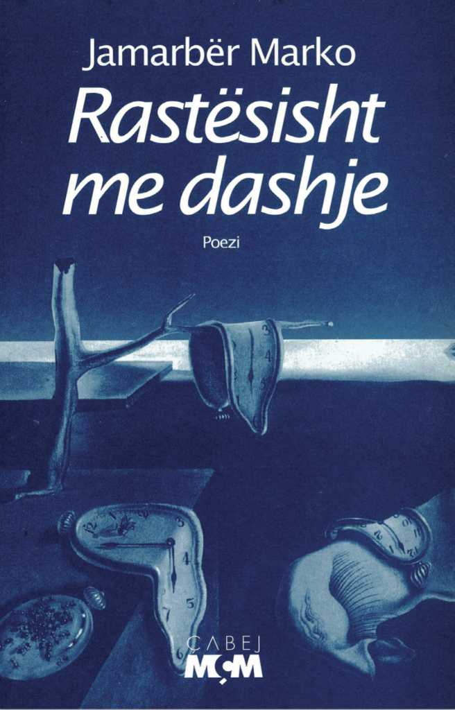 Rastesisht Me Dashje - Jamarber Marko