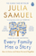 Every Family Has A Story - Julia Samuel