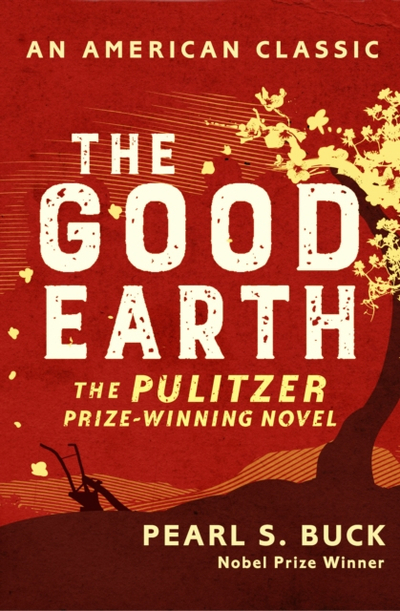 Good Earth - Pearl S Buck