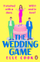 The Wedding Game - Elle Cook