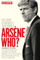 Arsene Who? - Ryan Baldi