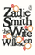 Wife Of Willesden - Zadie Smith