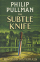 Subtle Knife - Philip Pullman