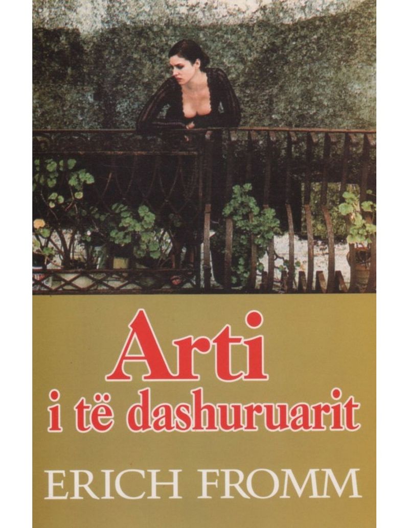 Arti I Te Dashuruarit - Erich Fromm